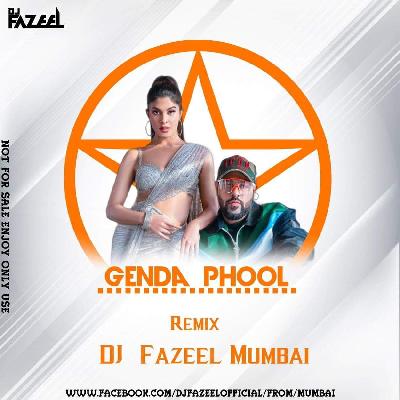 Genda Phool (Remix) DJ Fazeel - Mumbai